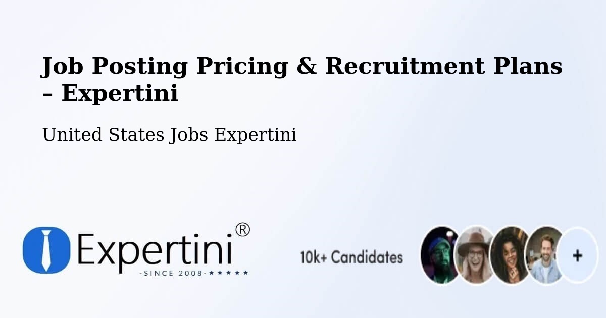 Job Posting Pricing & Recruitment Plans – Delaware - Delaware, United States Jobs Expertini